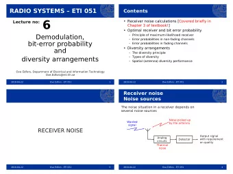 Lecture no: 6   Receiver noise calculations [Covered briefly in  Chapter 3 of textbook!]