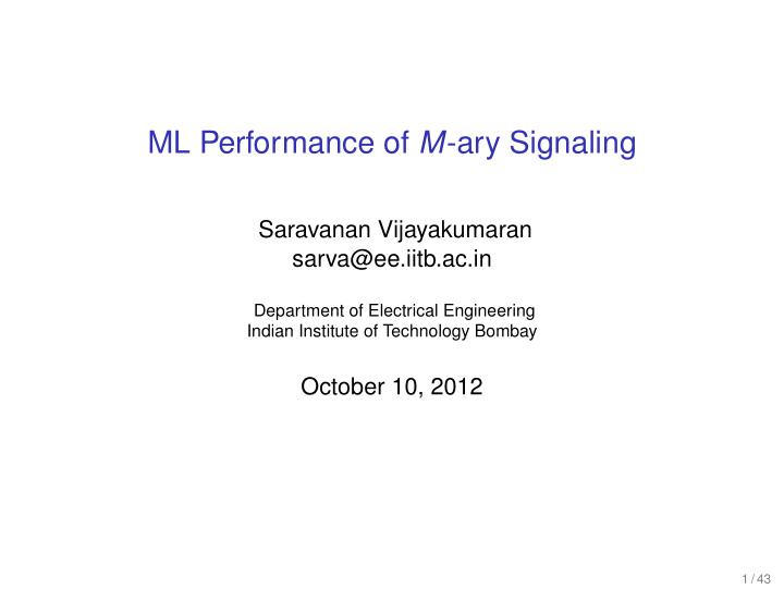 ml performance of m ary signaling