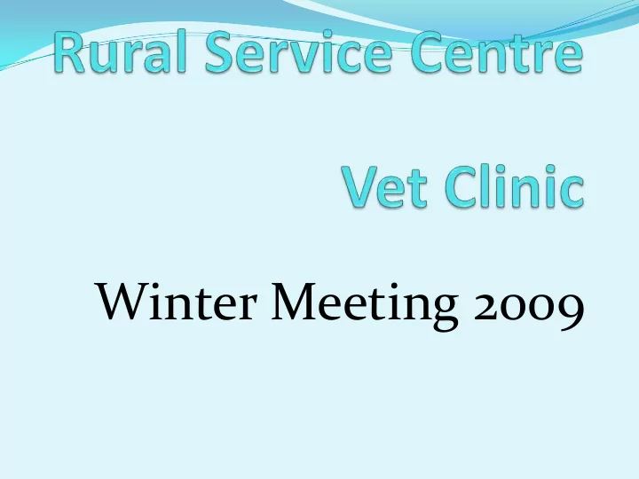 winter meeting 2009 strep uberis staph aureus coag neg