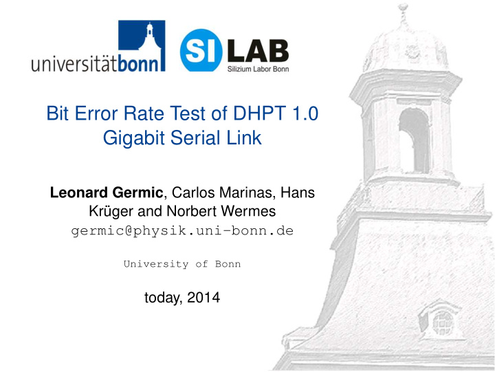bit error rate test of dhpt 1 0 gigabit serial link