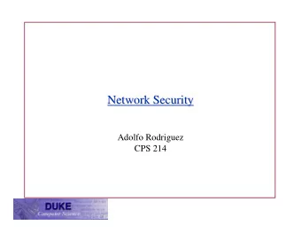 Network Security  Network Security  Adolfo Rodriguez  CPS 214  Telco/Internet Comparison