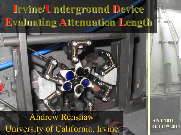 irvine underground device evaluating attenuation length