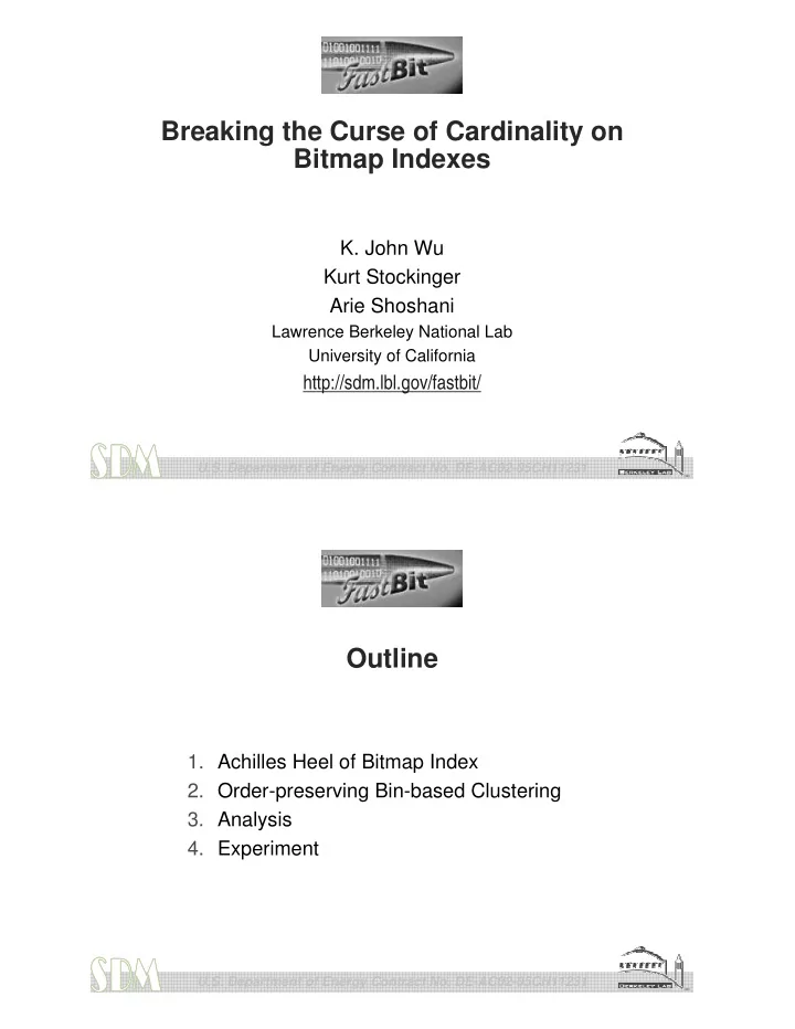 breaking the curse of cardinality on bitmap indexes