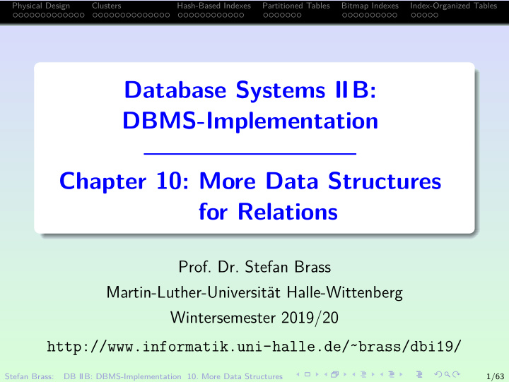 database systems iib dbms implementation chapter 10 more