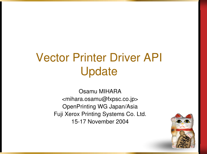 vector printer driver api update