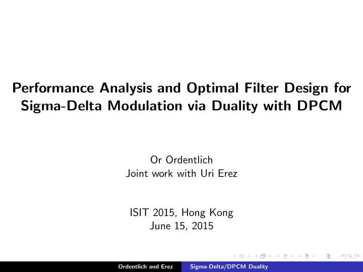 performance analysis and optimal filter design for sigma