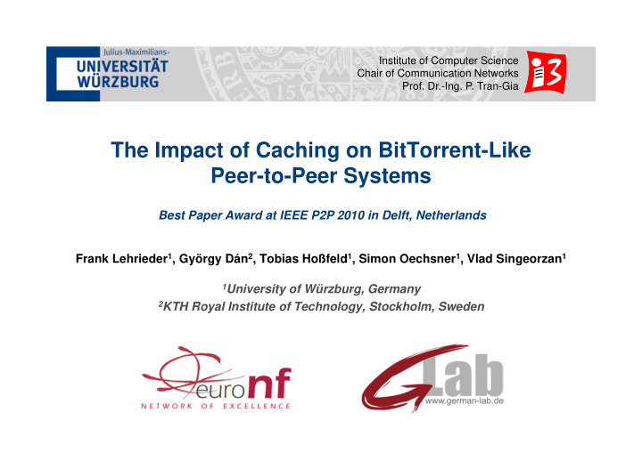 the impact of caching on bittorrent like peer to peer