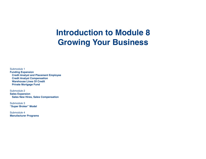 introduction to module 8 growing your business