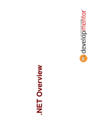 .NET Overview  Objectives    Introduce .NET   overview   languages   libraries