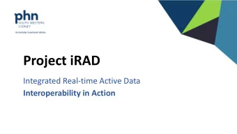Project iRAD  Integrated Real-time Active Data  Interoperability in Action  Map of NSW Primary