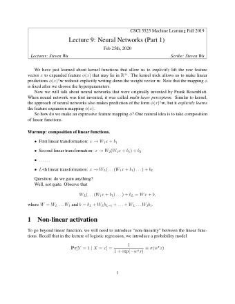 Lecture 9: Neural Networks (Part 1)  Feb 25th, 2020  Lecturer: Steven Wu  Scribe: Steven Wu We have