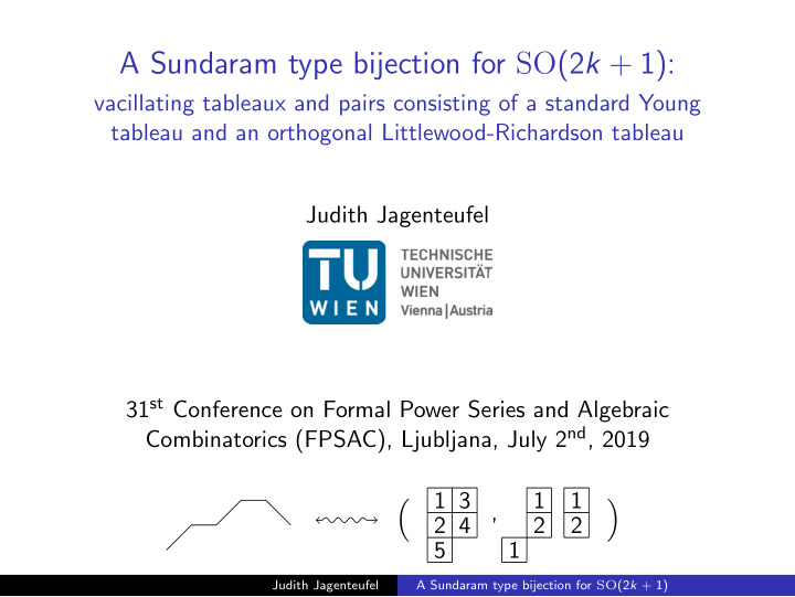 a sundaram type bijection for so 2 k 1