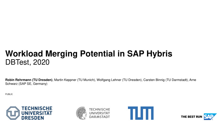 workload merging potential in sap hybris