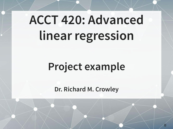 acct 420 advanced linear regression