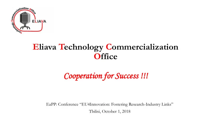 eliava technology commercialization office cooperat ation