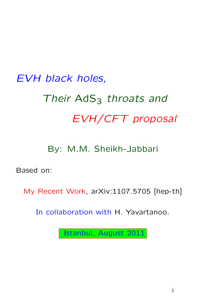 evh black holes their ads 3 throats and evh cft proposal