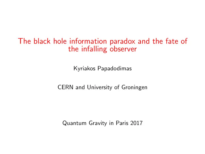 the black hole information paradox and the fate of the