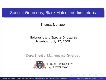 Special Geometry, Black Holes and Instantons  Thomas Mohaupt  Holonomy and Special Structures