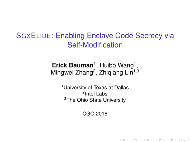 s gx e lide enabling enclave code secrecy via self