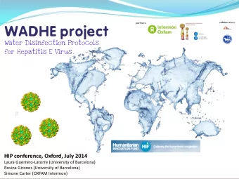 HIP conference, Oxford, July 2014  Laura Guerrero-Latorre (University of Barcelona)  Rosina Girones