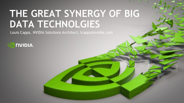 the great synergy of big data technolgies