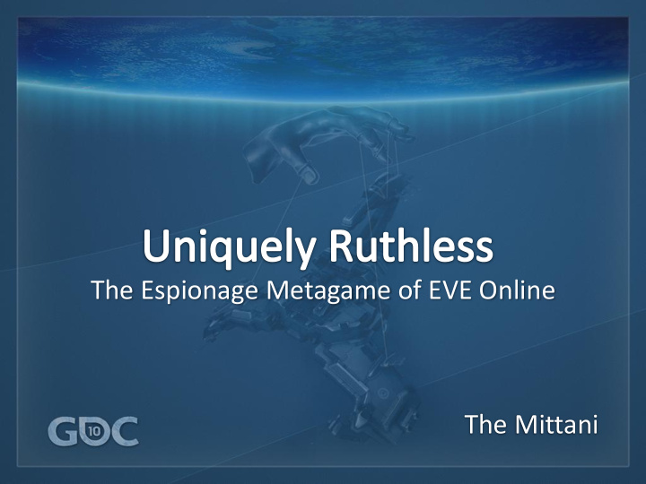 the espionage metagame of eve online the mittani what is