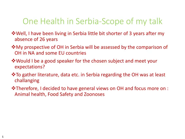 one health in serbia scope of my talk
