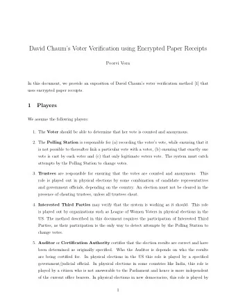 David Chaums Voter Verification using Encrypted Paper Receipts  Poorvi Vora  In this document,