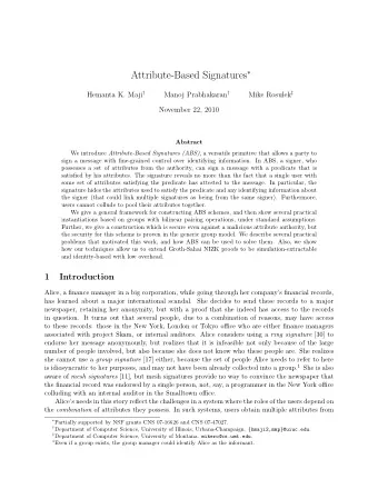 Why attribute-based signatures?  The kind of authentication required in an attribute-based system