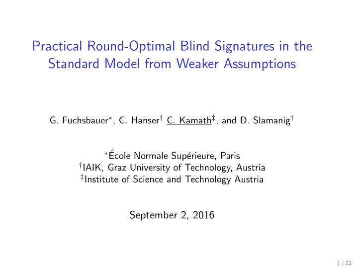 practical round optimal blind signatures in the standard