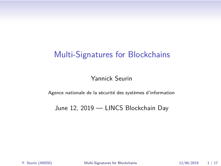 multi signatures for blockchains