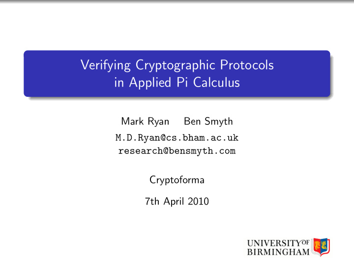 verifying cryptographic protocols in applied pi calculus