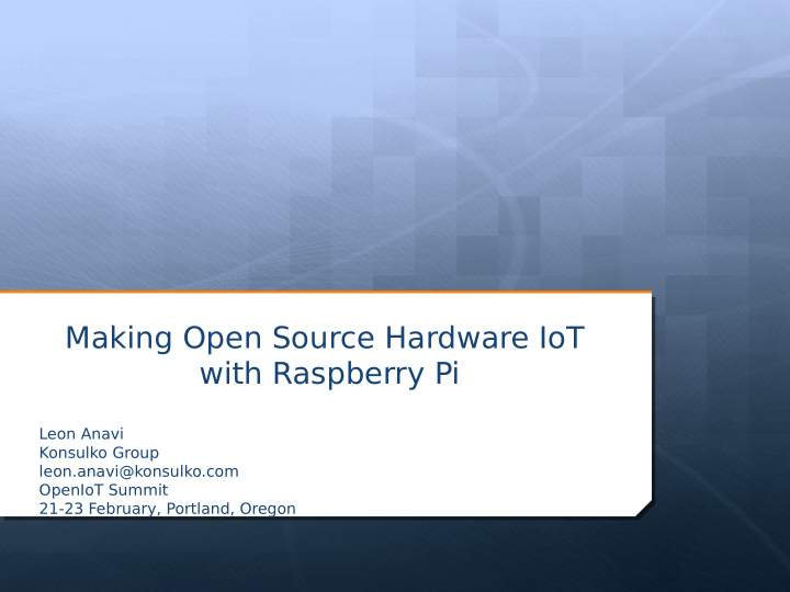 making open source hardware iot with raspberry pi