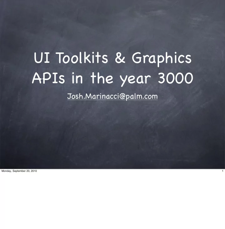 ui toolkits graphics apis in the year 3000