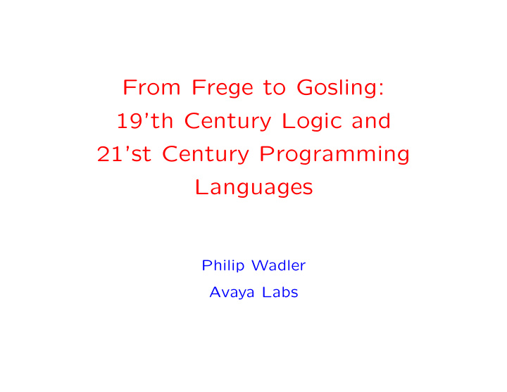 from frege to gosling 19 th century logic and 21 st