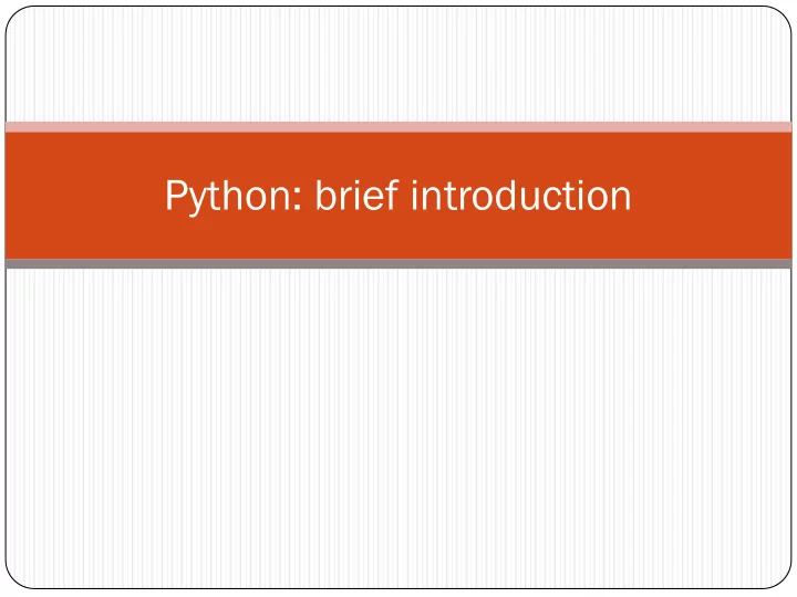 python brief introduction 1 1 types