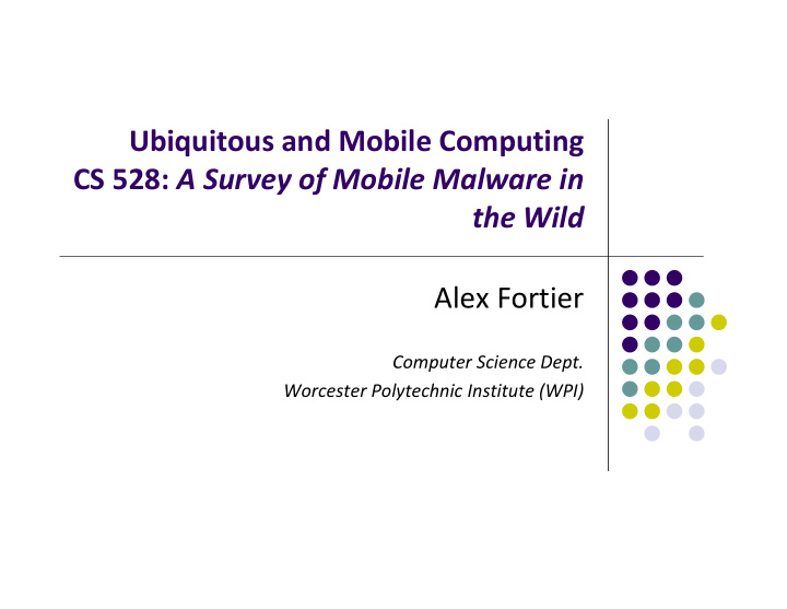 ubiquitous and mobile computing cs 528 a survey of mobile