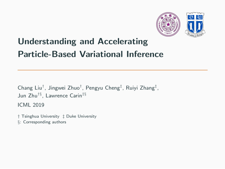 understanding and accelerating particle based variational