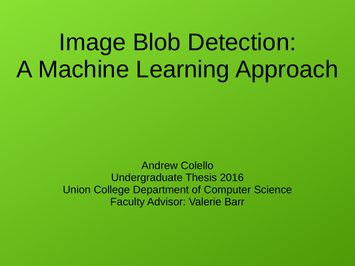 image blob detection a machine learning approach