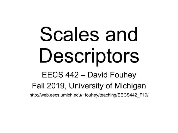 scales and descriptors