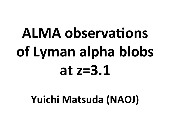 alma observa ons of lyman alpha blobs at z 3 1