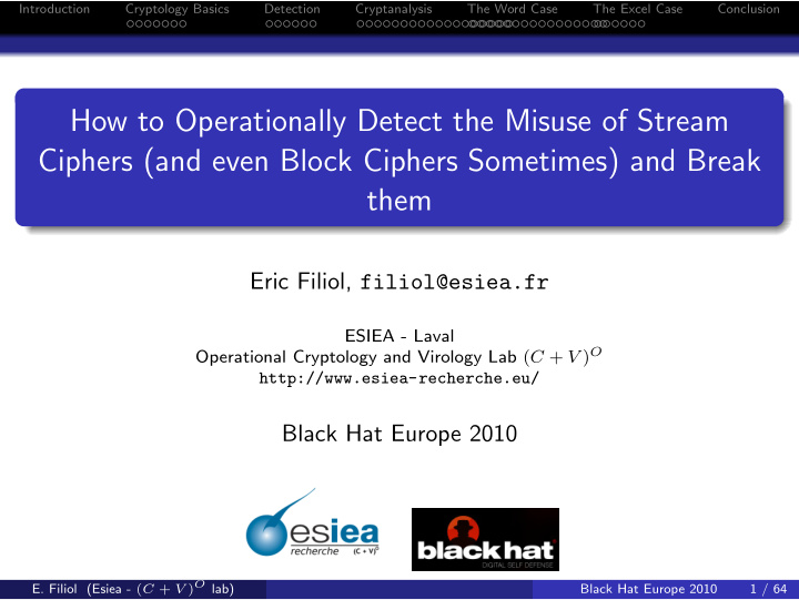 how to operationally detect the misuse of stream ciphers