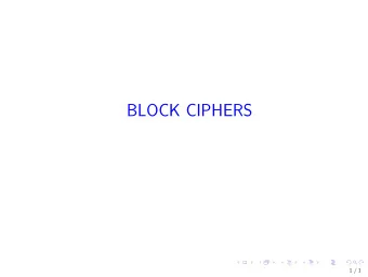 BLOCK CIPHERS  1 / 1  Permutations and Inverses A function f : { 0 , 1 }   { 0 , 1 }  is a