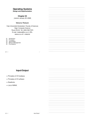 Operating Systems  Design and Implementation  Chapter 03 (version January 30, 2008 )  Melanie