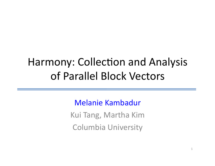 harmony collec on and analysis of parallel block vectors