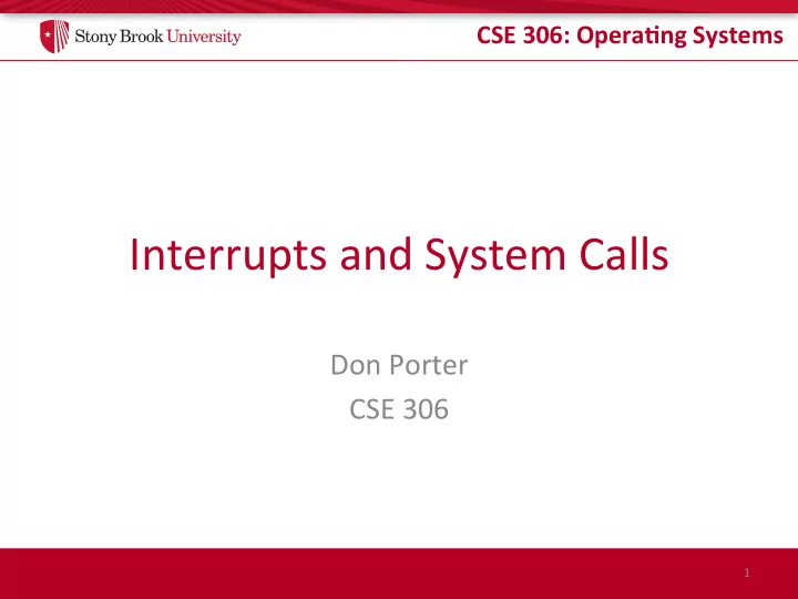 interrupts and system calls