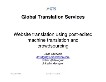 Global Translation Services  Website translation using post-edited  machine translation and