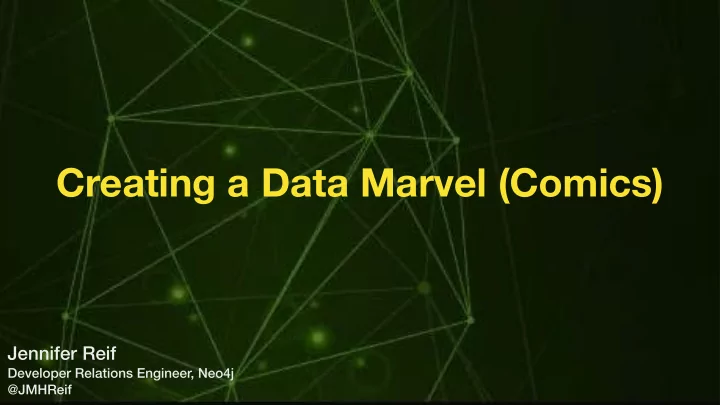 creating a data marvel comics