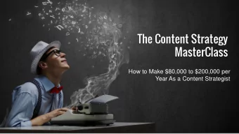 The Content Strategy  MasterClass  How to Make $80,000 to $200,000 per  Year As a Content