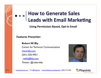 Using  Permission-Based,  Opt-In  Email    Features  Presenter: